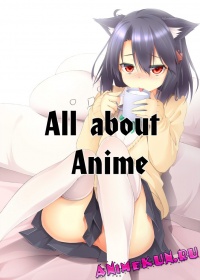 All about Anime